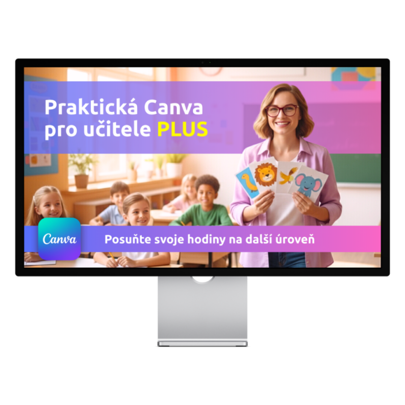 Praktická Canva pro učitele PLUS